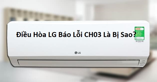 dieu-hoa-lg-bao-loi-ch03