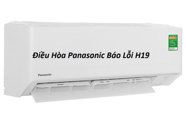 dieu-hoa-panasonic-bao-loi-h19